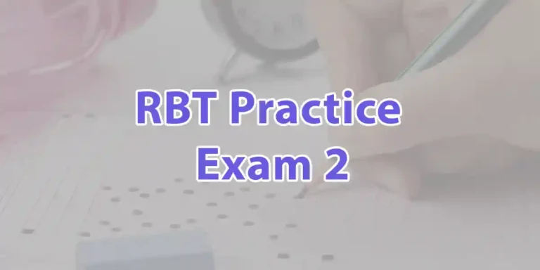 RBT Practice Exam 2